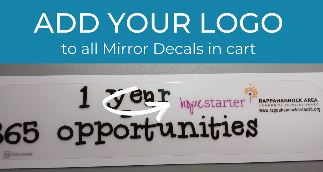 Add your logo to ALL Mirror Decals in cart