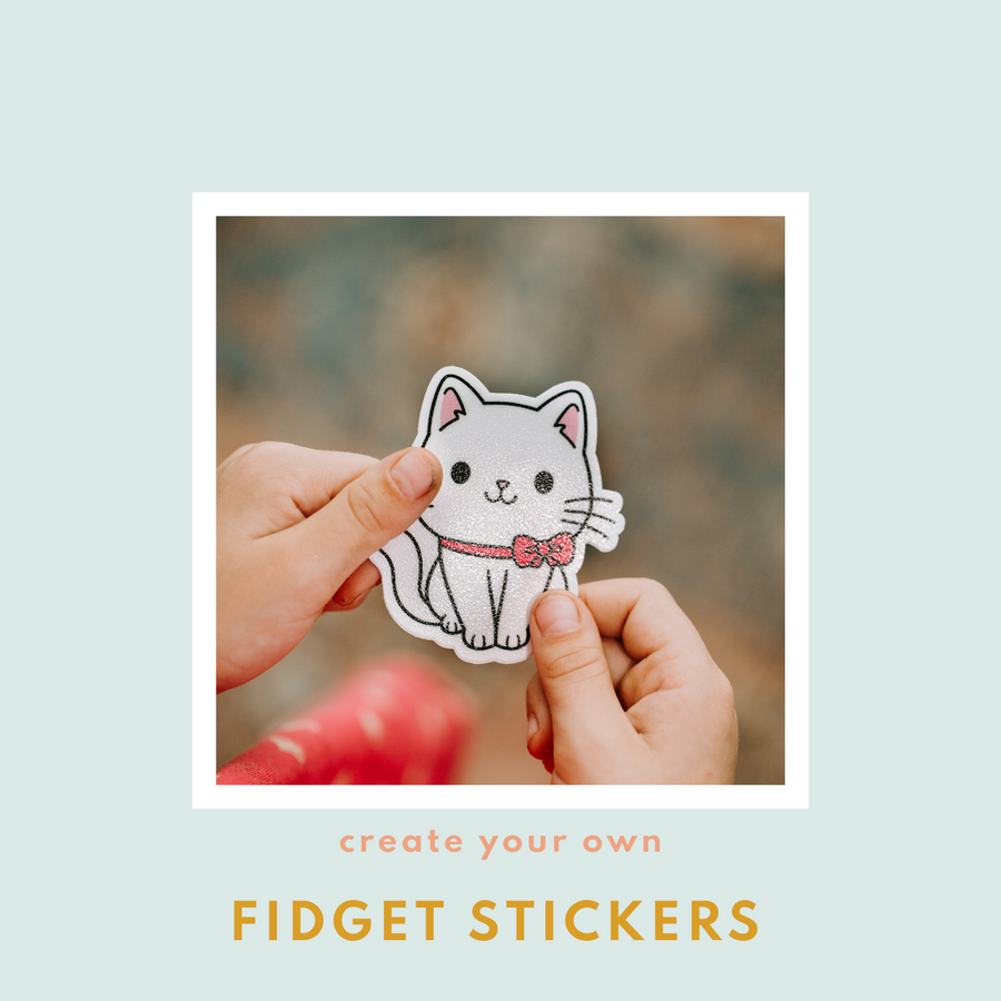 Create your own Fidget Stickers!