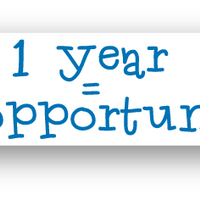 1 year = 365 opportunities